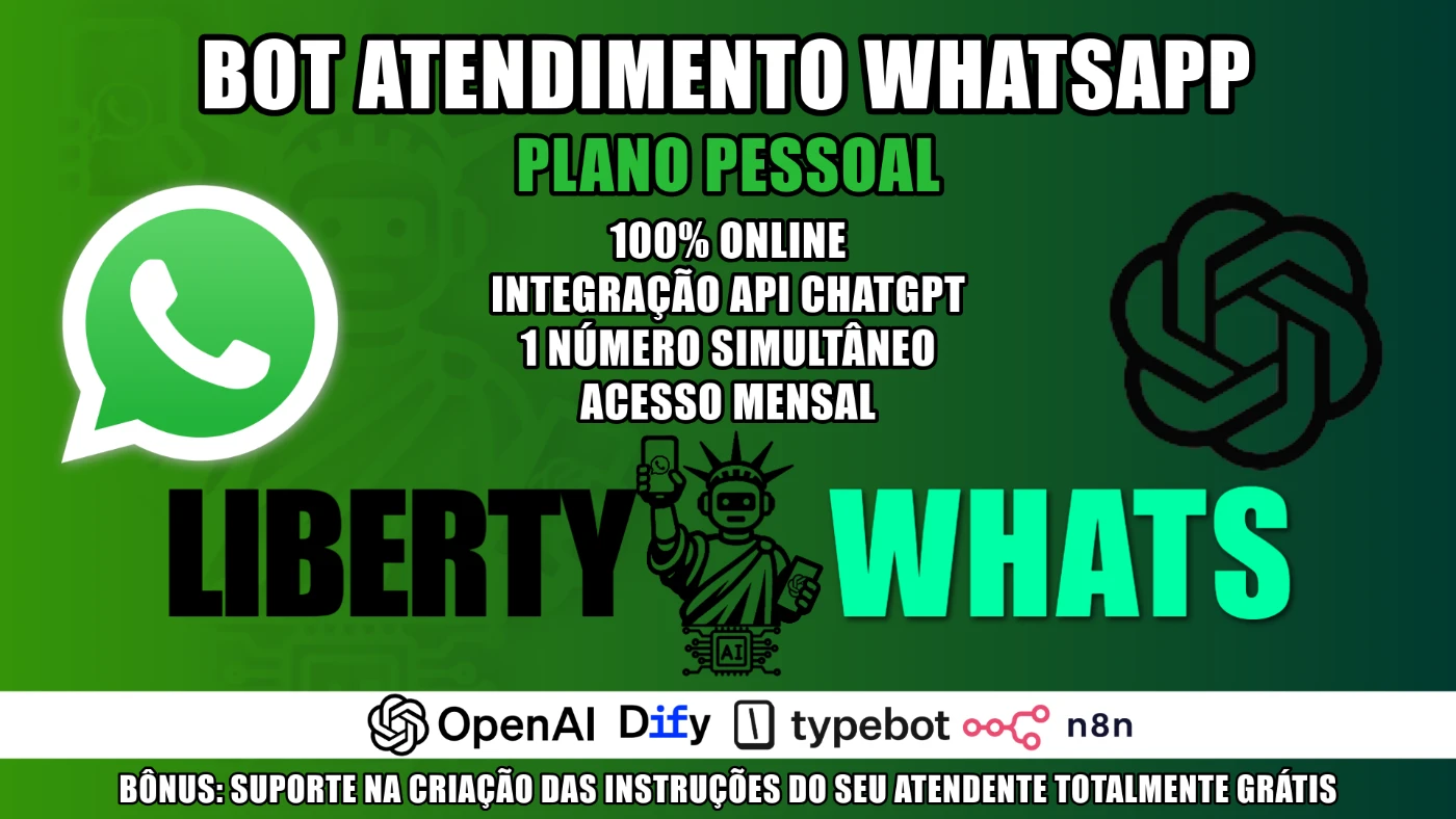 Liberty WH4TS - Bot Openai Api Agent Qrcode - Mensal - Others