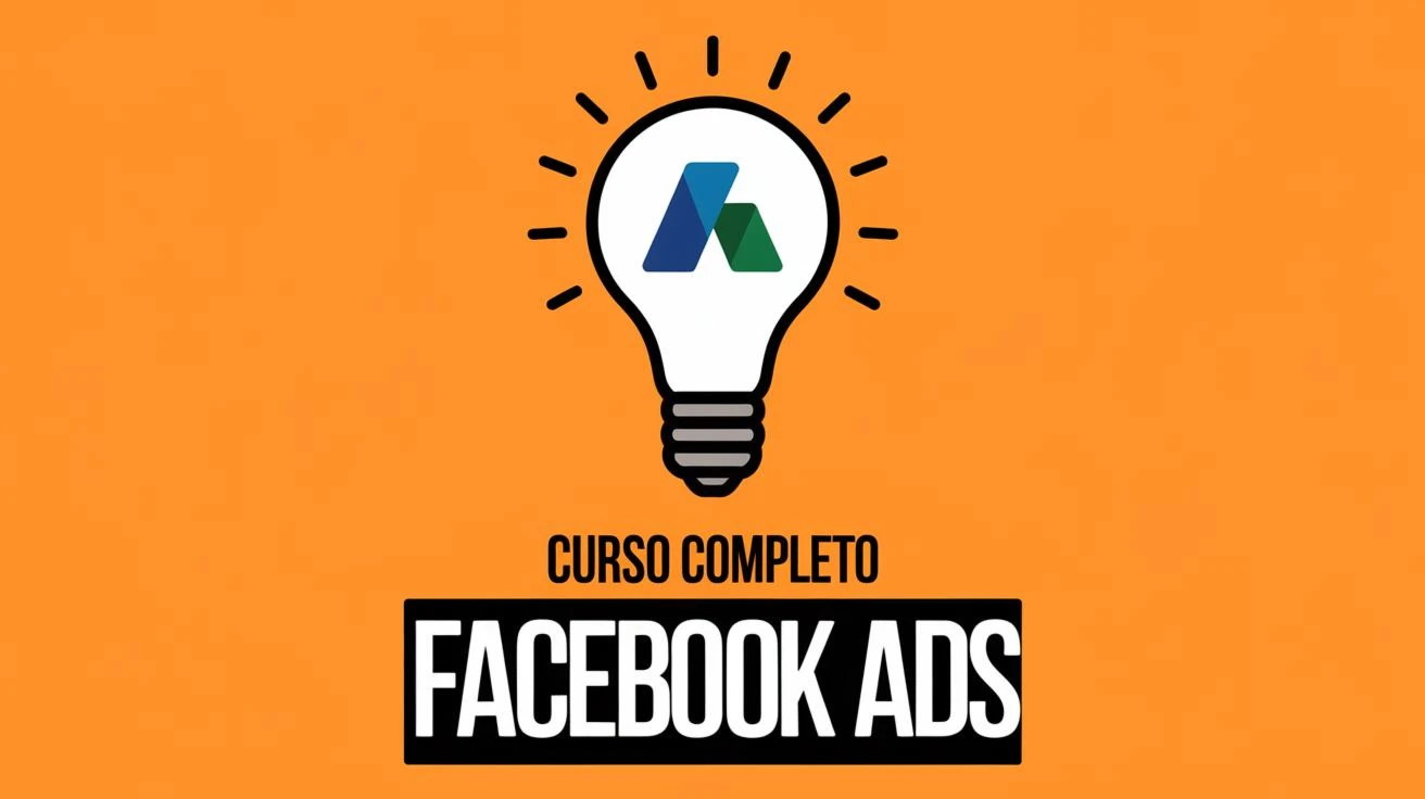 Curso Completo Facebook ADS: Domine o Poder da Publicidade! - Courses and Programs