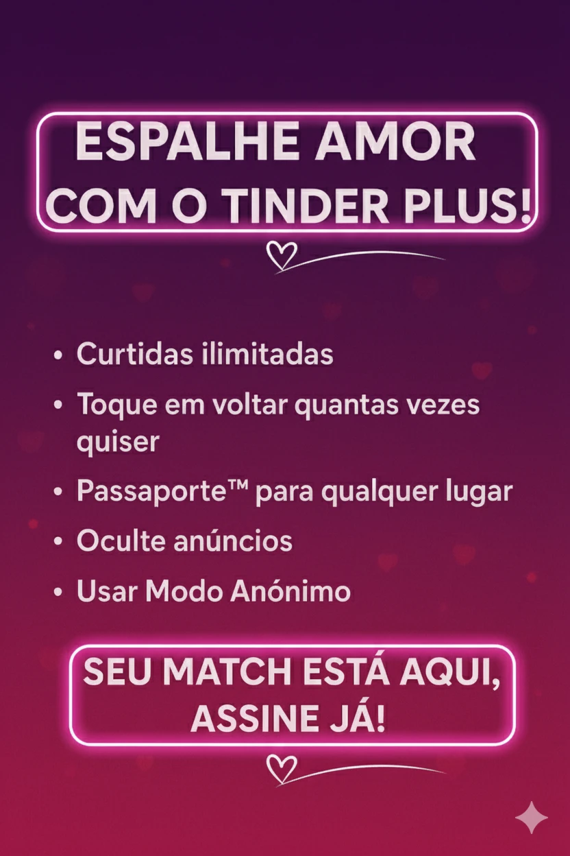 Tinder Plus - 1 Mês - Premium