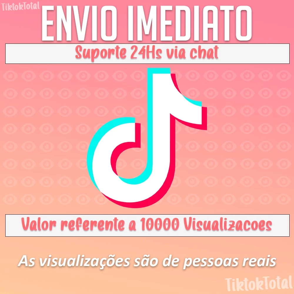 Tiktok 10 000 Visualizações Redes Sociais DFG