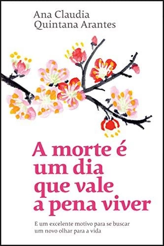 A Morte é Um Dia Que Vale A Pena Viver - eBooks