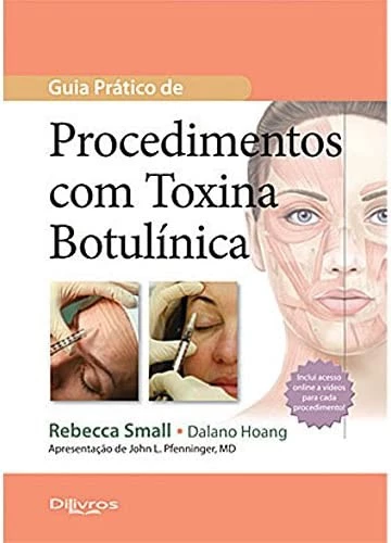 Guia Pratico De Procedimentos Com Toxina Rebecca Small - Outros