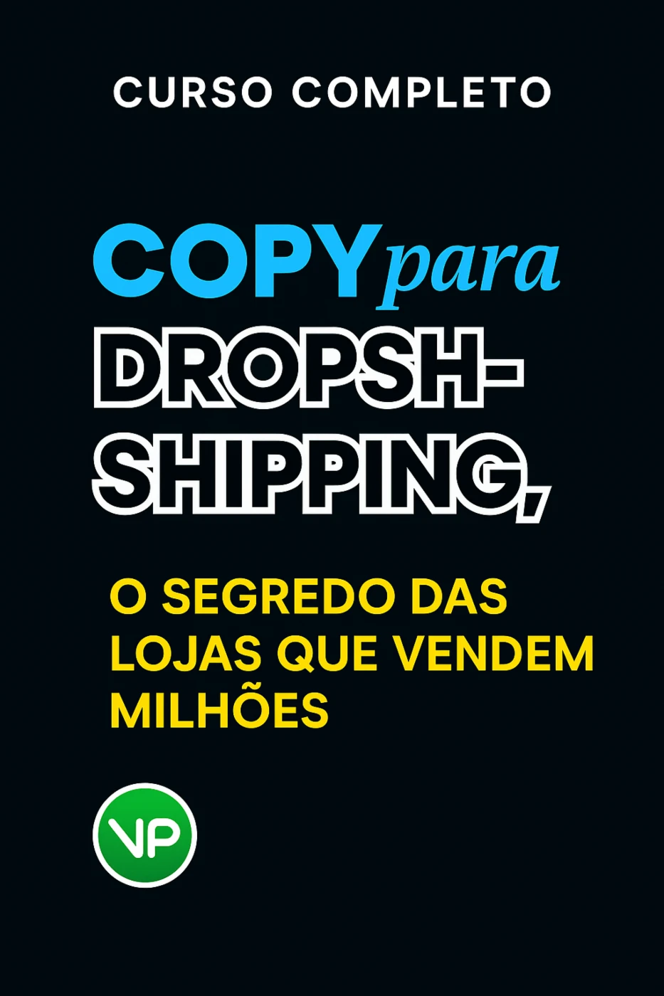 DROPCOPY - O segredo das lojas que vendem milhões - Serviços Digitais