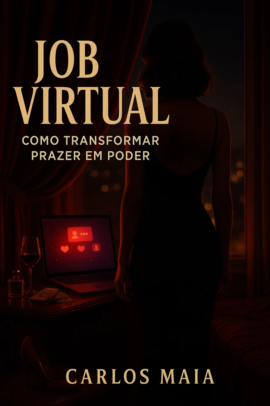 THE VIRTUAL JOB - O Mercado que Poucos Entendem - eBooks