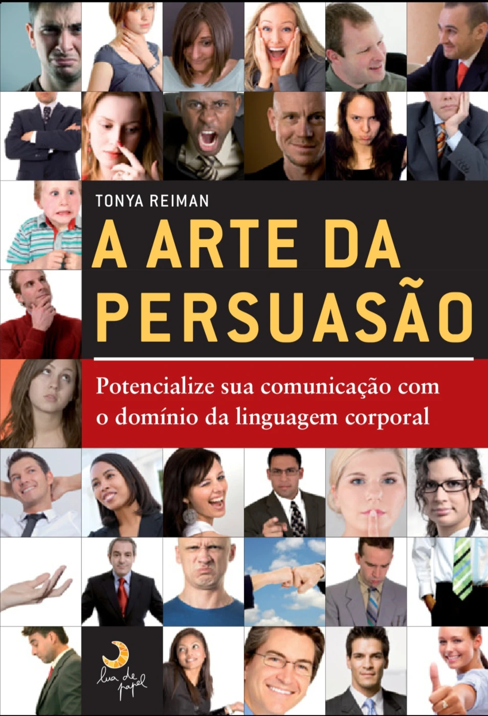 A Arte da Persuasão (Tonya Reiman) - eBooks