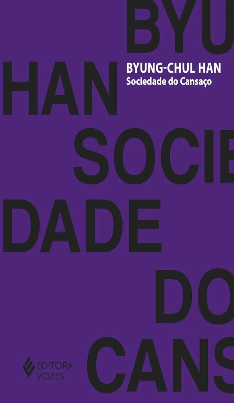 Livro A Sociedade Do Cansaço - eBooks