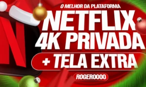 Netflix 4K - Tela Privada Com Pin - Premium