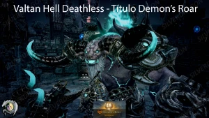 Valtan Hell Deathless - Título Demon's Roar