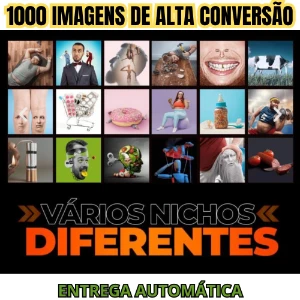 1000 Imagens De Alta Conversão - Diversos Nichos