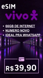Esim Vivo com 66GB de internet