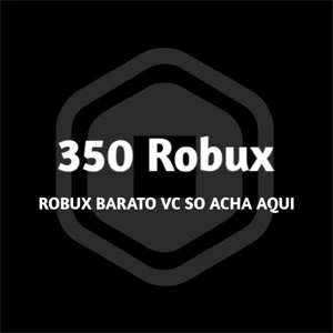 350 Robux (Promoção Envio Imediato)