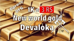 DEVALOKA NEWWORLD GOLD 1K=7 REAIS - New World
