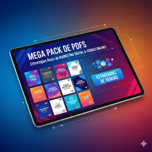 MEGA PACK DE PDFs: Estratégias de Marketing Digital & Vendas