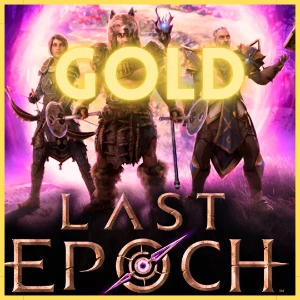 Last Epoch  |  GOLD  |  Liga Cycle