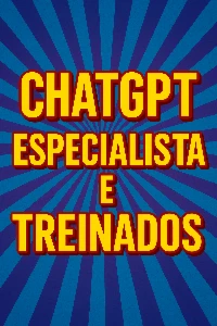 Chatgpt Especialistas & Treinados - Serviços Digitais