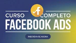 Curso Completo Facebook ADS: Domine o Poder da Publicidade! - Courses and Programs