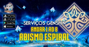 Serviços Genshin - Abismo Andar 1 ao 8 - Genshin Impact