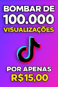 [PROMOÇÃO] 100.000 visualizações tiktok por a penas R$ 16,00