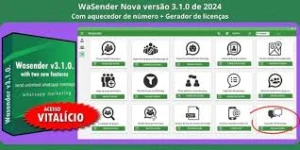 Wa Sender - Software + Gerador De Licenças + Código Fonte✅
