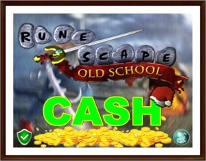 ►RuneScape 07 /OLDSCHOOL ◄ ►⦗GOLD/MONEY/CASH⦘ ✔