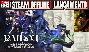 Raidou Remastered - Deluxe Edition - Jogos Steam Offline