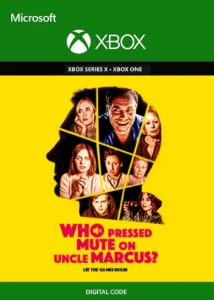 Xbox Who Pressed Mute on Uncle Marcus? #C41175