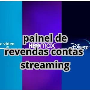 Painel para reveender contas de estreaming - Assinaturas e Premium