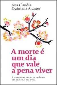 A Morte é Um Dia Que Vale A Pena Viver - eBooks