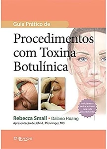 Guia Pratico De Procedimentos Com Toxina Rebecca Small - Outros
