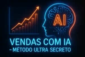 Venda com IA - Ultra Secreto