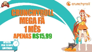 Crunchyroll ⭐Plano Mega Fã ⭐ 01 mês - Premium