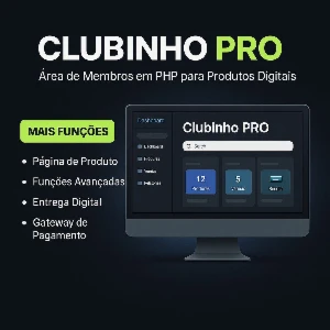 CLUBINHO PRO - Área de membros em PHP para produtos digitais