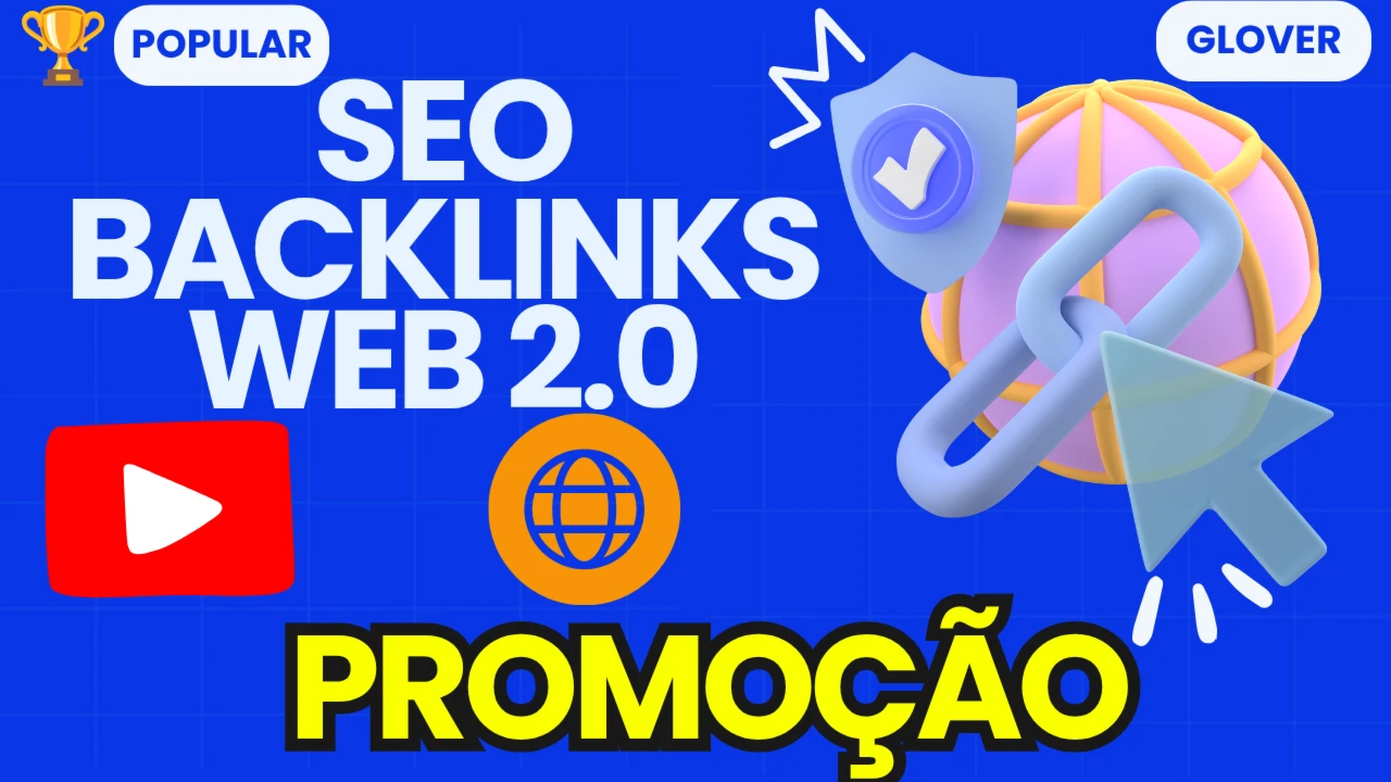 100 Backlinks Dofollow Web 2.0 Para Site ou Video Youtube