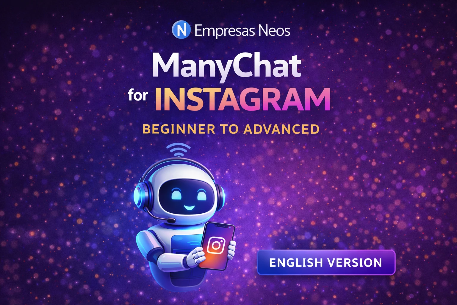 ManyChat for Instagram – Automated Chatbot PDF Course