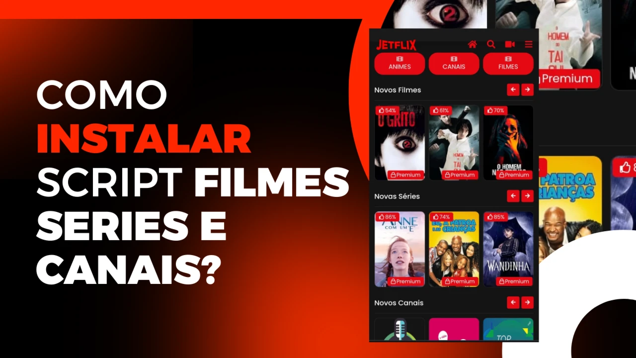 script painel de fillmes + tutorial completo de instalaçao