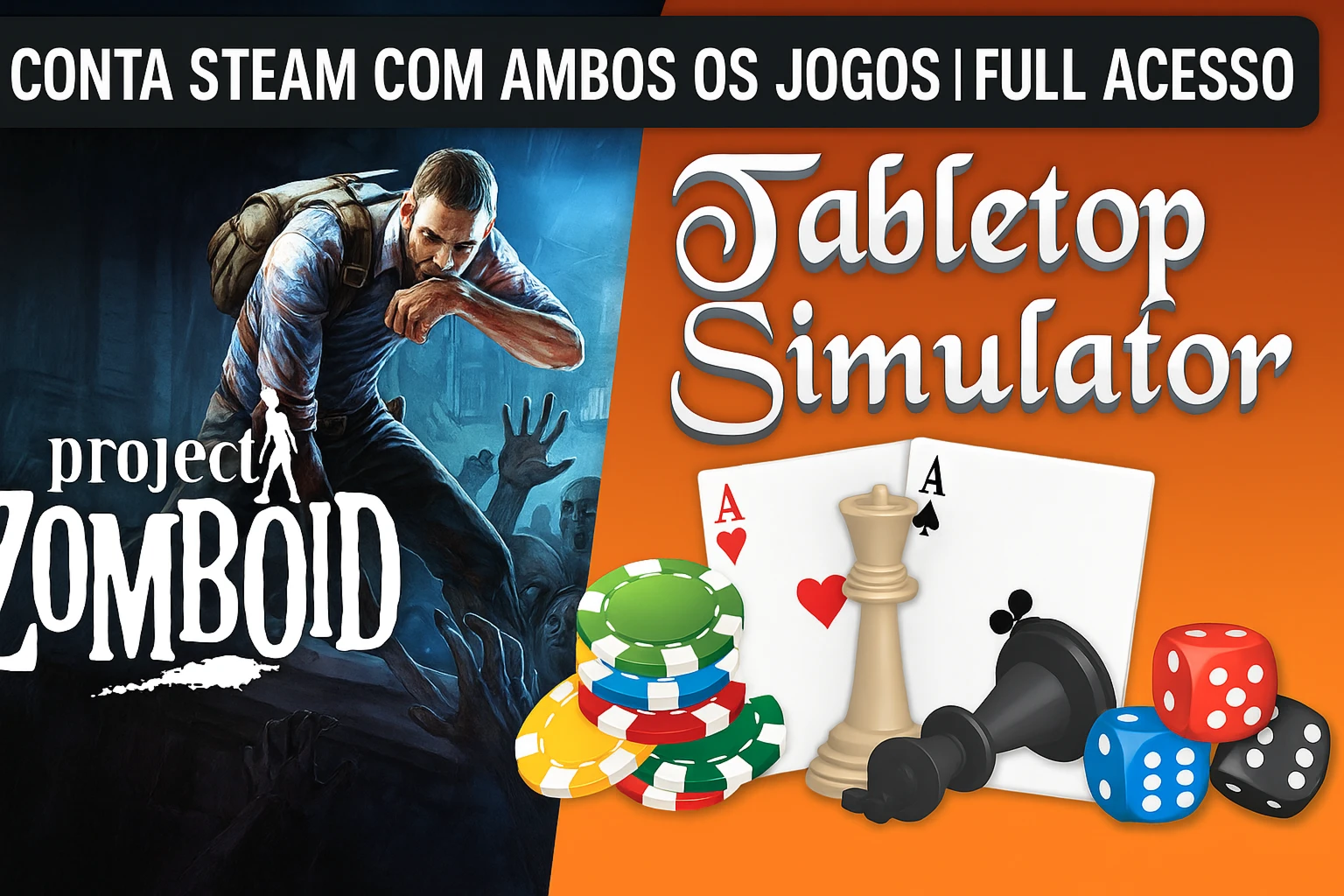 Conta Steam com Tabletop Simulator + Project Zomboid