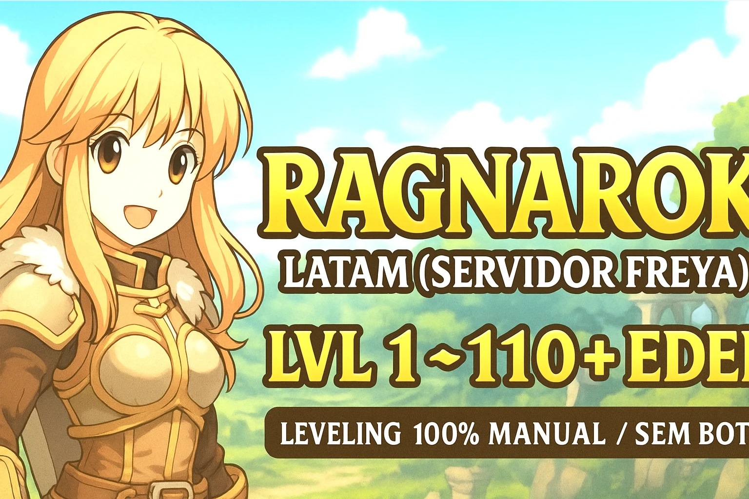 Ragnarok Latam - Freya - Serviço De Leveling - Sem Bot