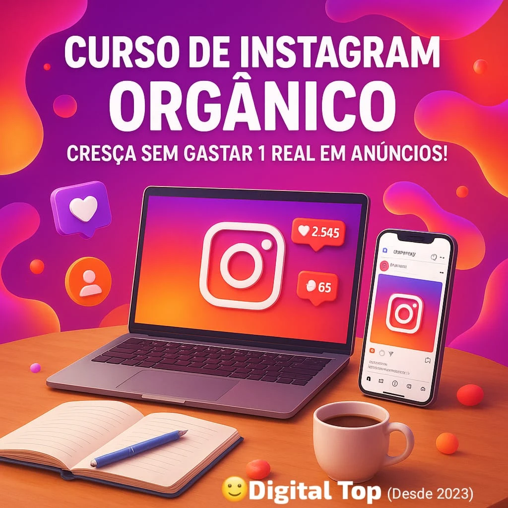🚀 Curso de Instagram Orgânico 💡 Cresça sem gastar 1 real e