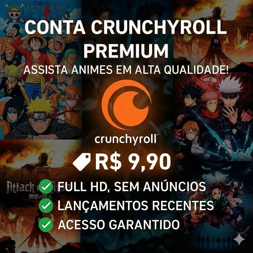 Conta premium Crunchyroll  R$9,90