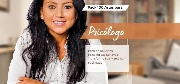 Pack de 100 Artes Psicológicas Editáveis NO Canva
