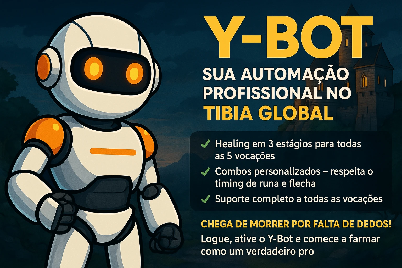 Y-Bot Helper Tibia Global - (Inclui 1 licença + 30 dias)