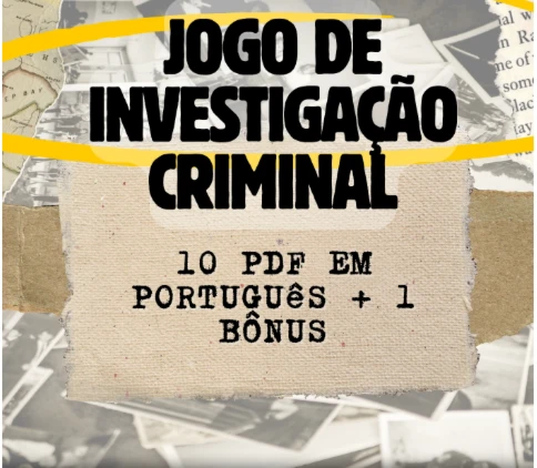 Jogo - Investigação Criminal Famosinho 10 PDF's + Bônus