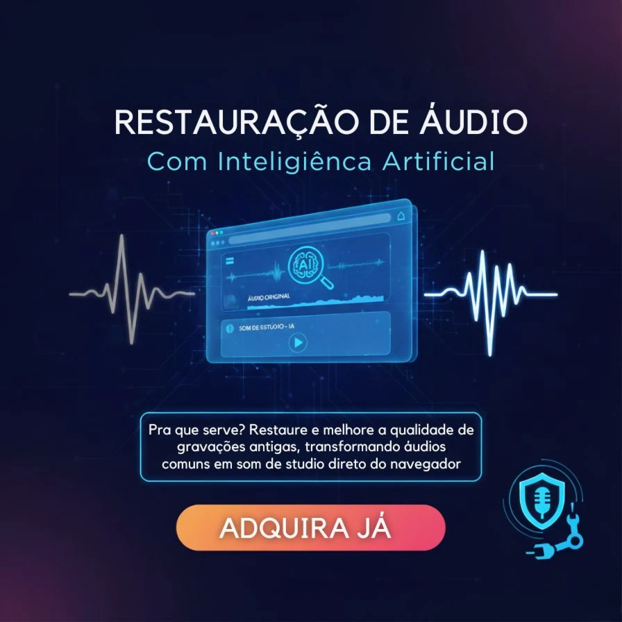 Restaure Áudios Antigos com Qualidade de Estúdio