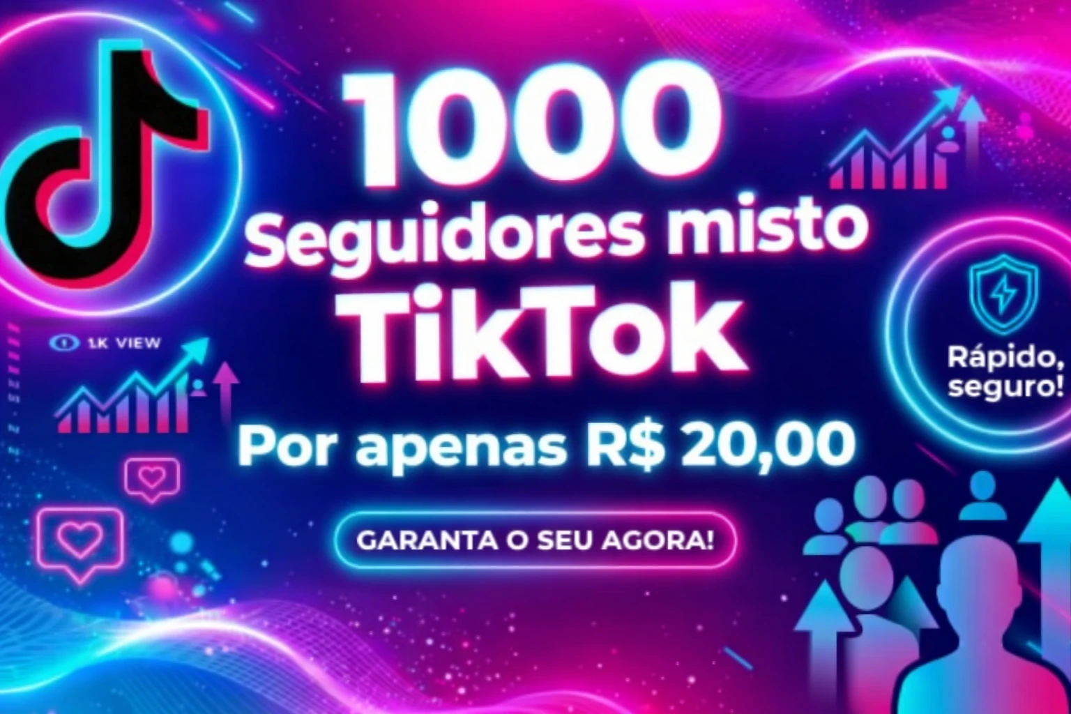 1000 seguidores misto tiktok