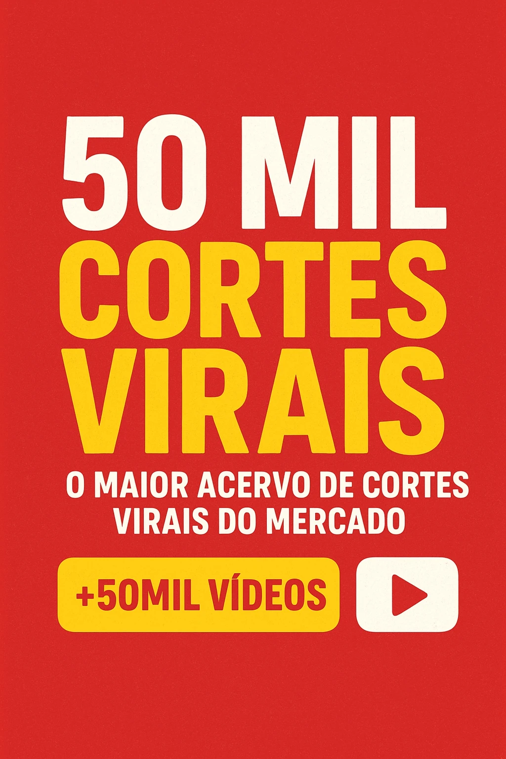 50 Mil Cortes Virais