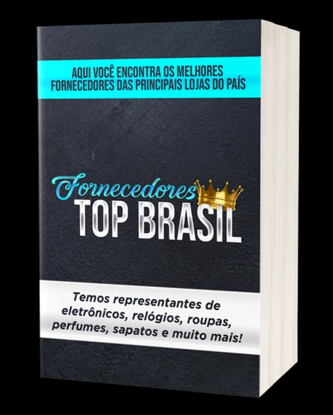 Lista com 350 Fornecedores do Brasil para vender no atacado.