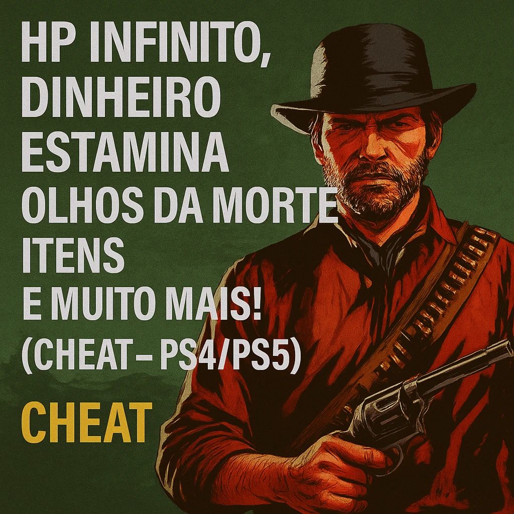 Red Dead Redemption 2 - CHEAT(PS4/PS5) HP, Itens, mto mais!!