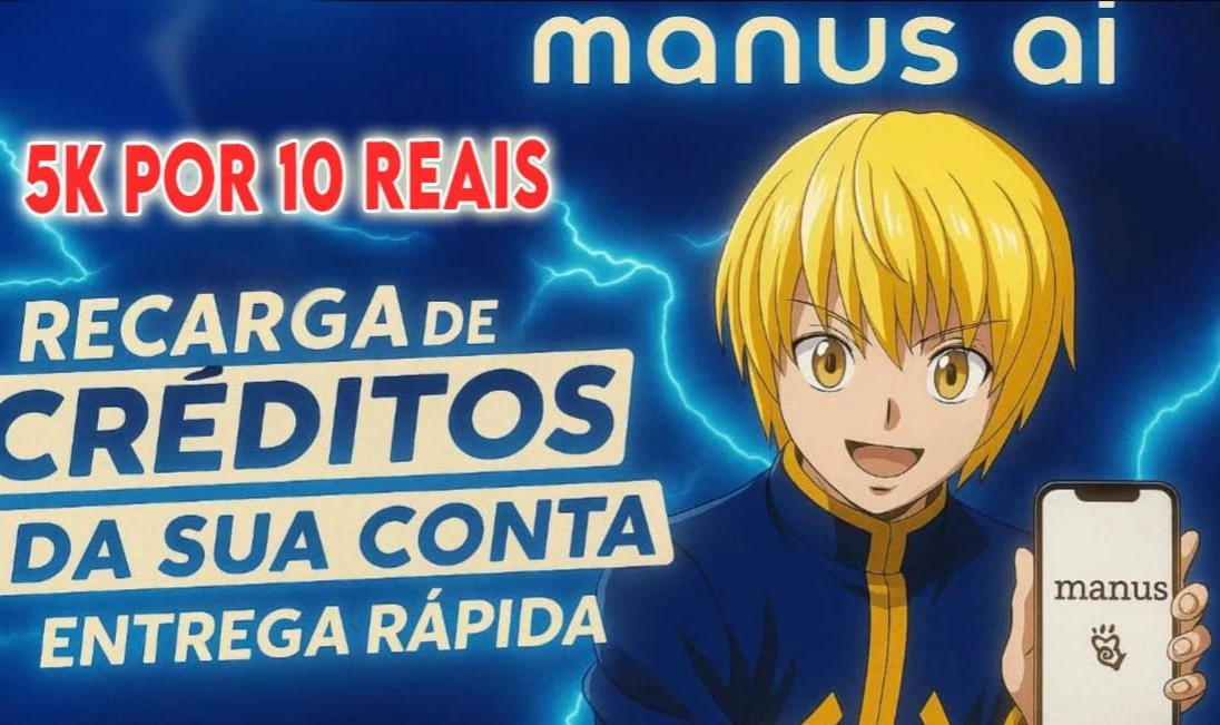 Manus AI - 5000 CRÉDITOS - Recarga na sua Conta - Manus IA