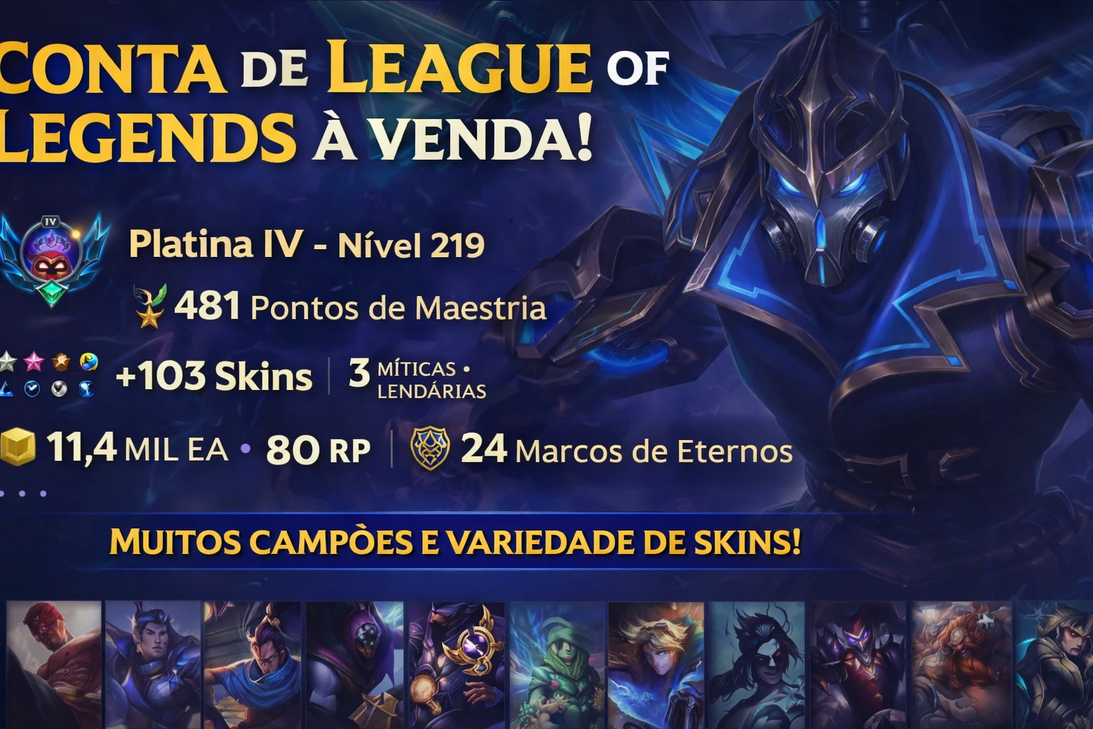 Conta Lol - Platina 4 - 103 Skins