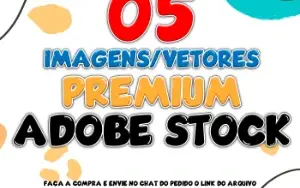 Pack 05 Imagens/vetores Adobestock a Sua Escolha